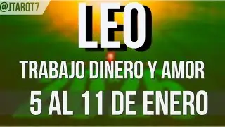 LEO TAROT TRABAJO DINERO Y AMOR HOR&Oacute;SCOPO SEMANAL 5 AL 11 DE ENERO 2026