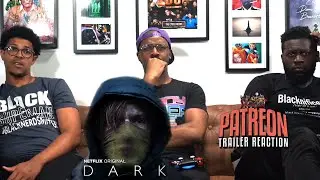 DARK Season 1 Official Trailer Patreon Reaction