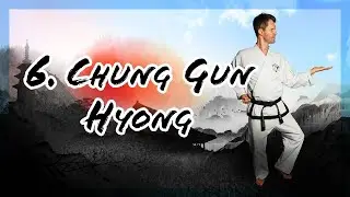 6. Hyong Chung Gun Tutorial