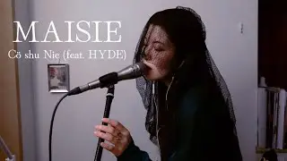 [cover] MAISIE - Cö shu Nie
