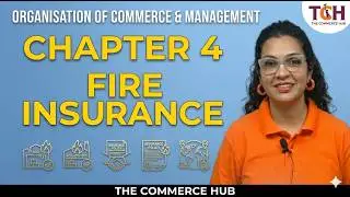 Module 09 : ORGANISATION OF COMMERCE & MANAGEMENT - SYJC (CHAPTER 4)