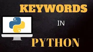 Python Keywords | python|Keywords in Python | Python Keywords in hindi