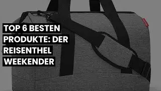 【REISENTHEL WEEKENDER】Top 6 besten Produkte: Der reisenthel Weekender ✅