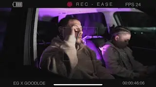 Goodloe - &ldquo;Ease&rdquo; (ft.EGINTHECUT) (Official Music Video) @LamereEdits
