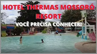 Hotel Thermas  Mossoró Resort - Você Precisa conhecer