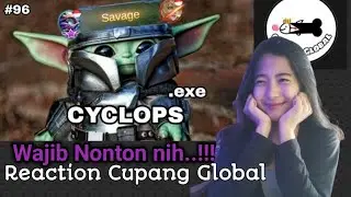 CYCLOPS.EXE MAS YODA PEMBAWA SAVAGE // REACTION CUPANG GLOBAL