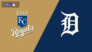 Kansas City Royals vs Detroit Tigers Live Stream And Hanging Out