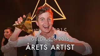 Årets Artist | Guldtuben 2015