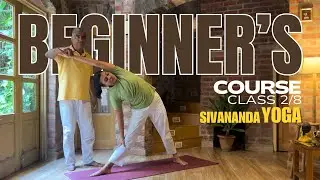 Sivananda Yoga Beginner's Course - Class 2/8