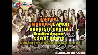 karaoke  embrujo de amor -  orquesta canela (OFFICIAL) #salsa #colombia #tiktok #karaoke (OBSEQUIO)