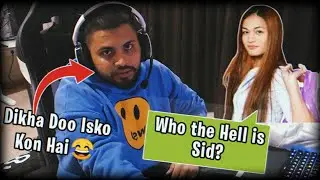 Savage Sid Raid on French Accent Girl Gamer 😂
