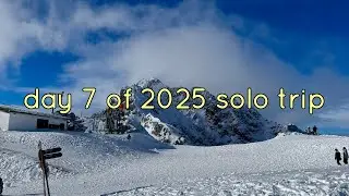 Top of Innsbruck, Austria 🇦🇹 | Day Seven of My 2025 Solo Trip | Winter Solo Trip ❄️