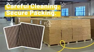 Finishing & Packaging Acoustic Wood Slat Panels | Factory Quality Process