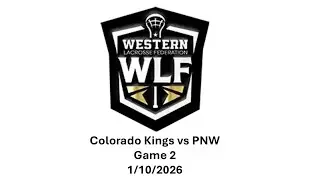 WLF Elite Championships - Colorado Kings vs PNW - Game 2