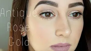 Antique Rose Gold | GRWM