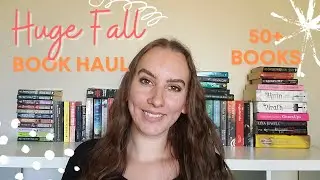 HUGE Fall Book Haul // 50+ Books