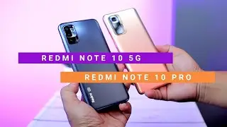 REDMI NOTE 10 PRO VS REDMI NOTE 10 5G , HANYA UNTUK MI FANS SEJATI !!!