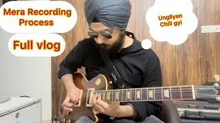 Guitar Recording Vlog | Gibson Fender Music Man Majesty 