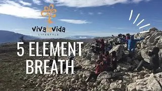 The 5 Element Breath - Relaxation - Anti-Stress - Calming - Breathing Technique - Pranayama