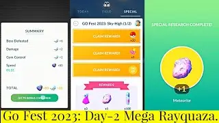 Go Fest 2023: Day 2 Mega Rayquaza.. Meteroite Special Research (Sky High) Rewards in Pokemon Go