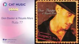 Don Baxter si Royala Mare - Ruta 77