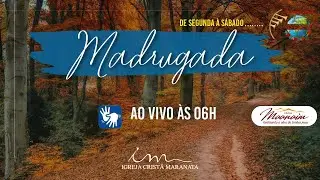 29/12/2025 às 6h | Culto da Madrugada em Libras
