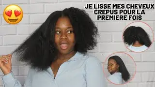 JE LISSE MES CHEVEUX CRÉPUS POUR LA PREMIÈRE FOIS (4C-4B) !!! 😍😱😍😱