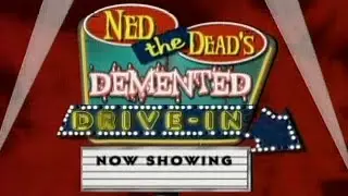 Ned the Dead's Demented Drive-In - Ned the Dead Takes It on the Road to Tom's Drive-In, Neenah