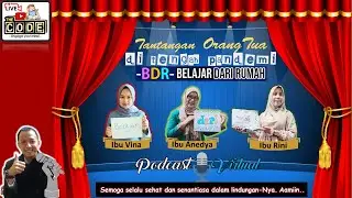 [EKSKLUSIF] Tantangan OrangTua 👩‍👧‍👦 Siswa/i di Tengah Pandemi  I PODCAST VIRTUAL