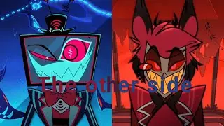 Hazbin hotel Vox and Alastor.AMV.The other side