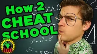 High School 101 - Cheaters ALWAYS Win!