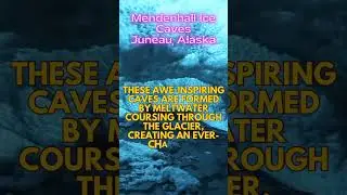 Mendenhall Ice Caves: Alaska's Enchanting Walk Through Time