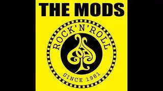 THE MODS - 気をつけな