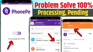 Processing payment problem phone pe ! Phone pe pending problem thik kaise kare ! Payment processing