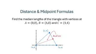 Distance & Midpoint - Find Median Lengths on a Triangle