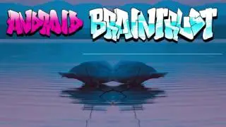 [electronic] Android Braintrust - Idort