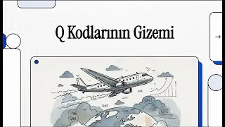 Q Kodlarının Gizemi: QNH, QFE, QNE ve QFF (Kısa Özet)
