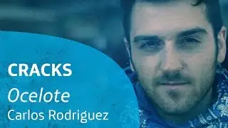 CRACKS | Carlos Rodr&iacute;guez, Ocelote.