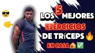 🔴Los 5 mejores ejercicios de tríceps en casa✅🏠😲💪