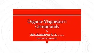 Organo-Magnesium Compound
