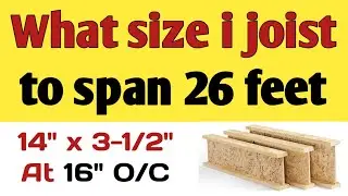 Wood I-joist Size | What size i joist to span 26 feet