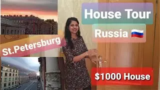 House Tour in St. Petersburg Russia | रशिया के घर ऐसे होते हैं | किराया कितना है? Vlog#5