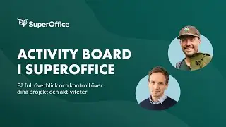 Activity Board i SuperOffice