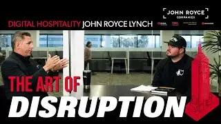 The Art of Disruption for the Serial Entrepreneur | John Royce Lynch (PCMA) | DH090