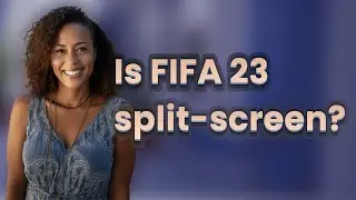 Is FIFA 23 split-screen?