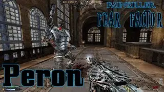 Painkiller Fear Factor 5.3 #14 Stacja Kolejowa !