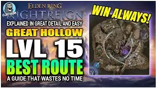 BEST ROUTE Great Hollow EASY LVL 15 DETAILED GUIDE | Nightreign Forsaken Hollows