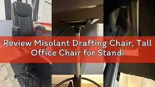 Review Misolant Drafting Chair, Tall Office Chair for Standing Desk, Standing Chair with Adjustable