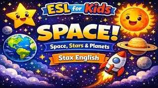 ESL for Kids: Space!