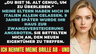 Mit 16 von den Eltern in Italien verlassen &ndash; Was ich 9 Jahre sp&auml;ter tat, wird dich schockieren